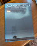 Ngorongoro by Reinhard Kunkel — First US Edition, First Printing, HarperCollins 1992